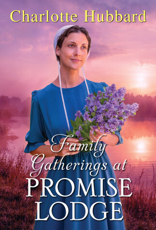 Cover of Family Gatherings at Promise Lodge