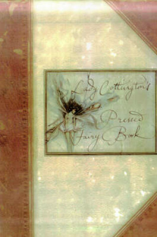 Cover of LADY COTTINGTON PRESSED FAIRY BOOK