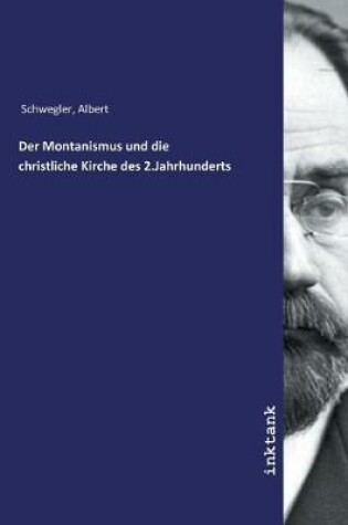 Cover of Der Montanismus und die christliche Kirche des 2.Jahrhunderts