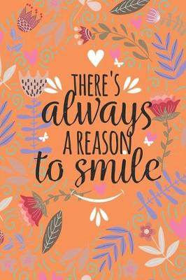 Book cover for There's always a reason to smile