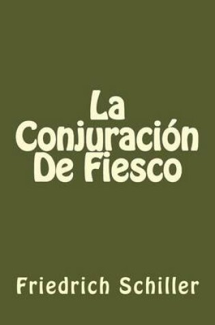 Cover of La Conjuracion De Fiesco (Spanish Edition)