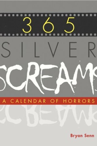 Cover of 365 Silver Screams