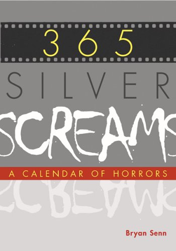 Book cover for 365 Silver Screams