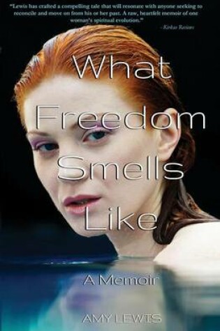 Cover of What Freedom Smells Like