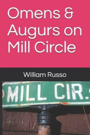 Cover of Omens & Augurs on Mill Circle
