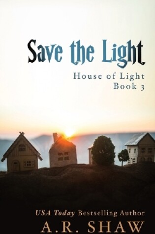 Cover of Save the Light
