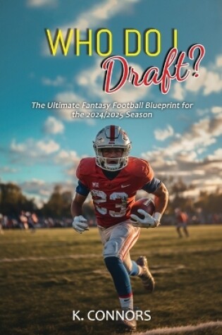 Cover of Who Do I Draft?