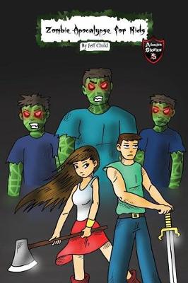 Cover of Zombie Apocalypse for Kids