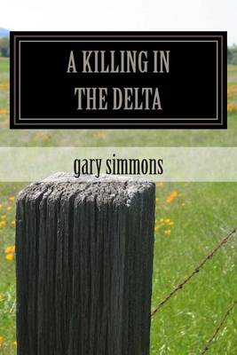 Book cover for A Killing in the Delta