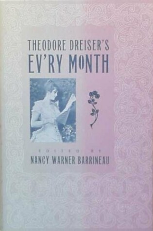 Cover of Theodore Dreiser's "Ev'ry Month"