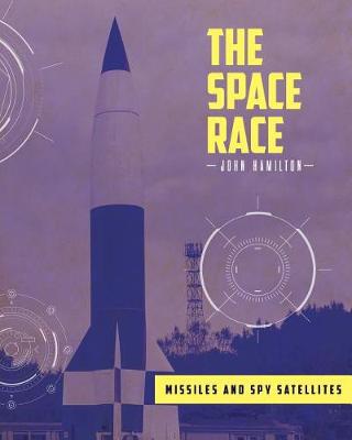 Cover of Missiles and Spy Satellites
