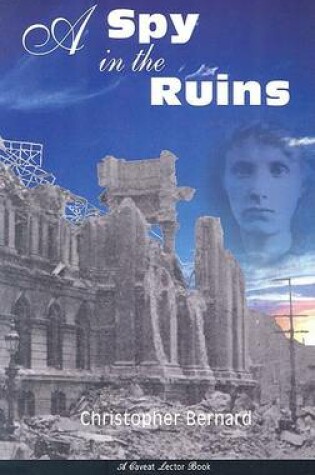 Cover of A Spy in the Ruins