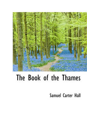 Book cover for The Book of the Thames