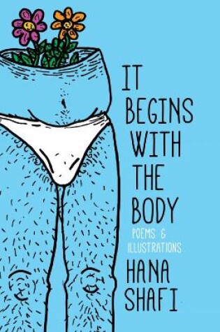 Cover of It Begins With The Body