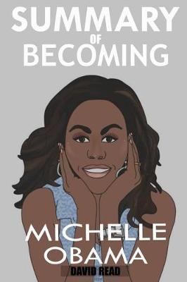 Book cover for Summary of Becoming by Michelle Obama