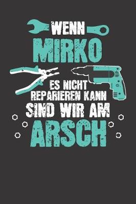 Book cover for Wenn MIRKO es nicht reparieren kann