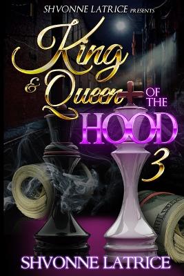 Book cover for King & Queen of the Hood 3