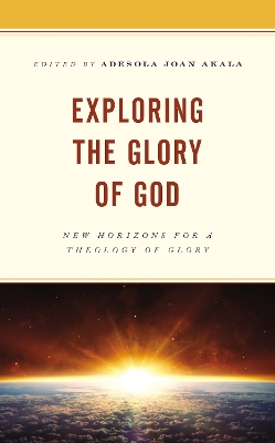 Cover of Exploring the Glory of God