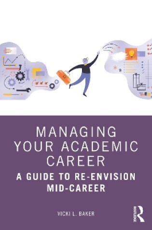 Cover of Managing Your Academic Career