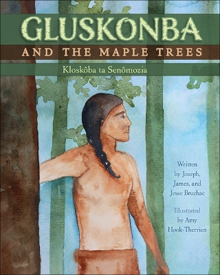 Book cover for Gluskonba and the Maple Trees