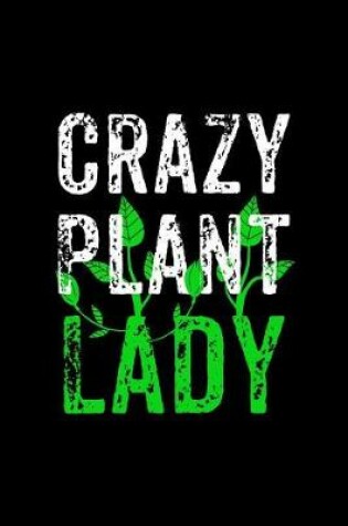 Cover of Crazy Plant Lady