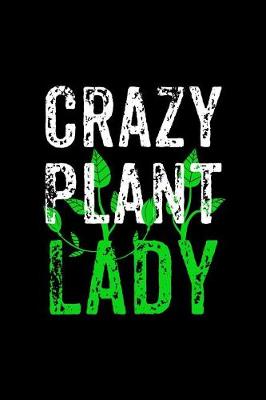 Book cover for Crazy Plant Lady