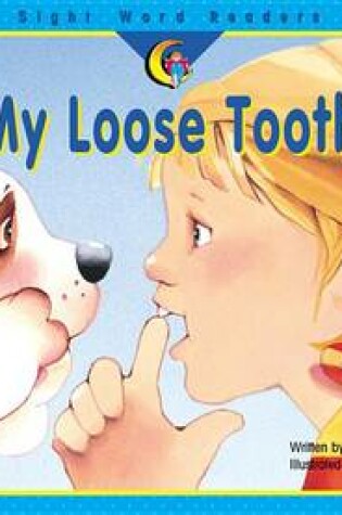 Cover of My Loose Tooth