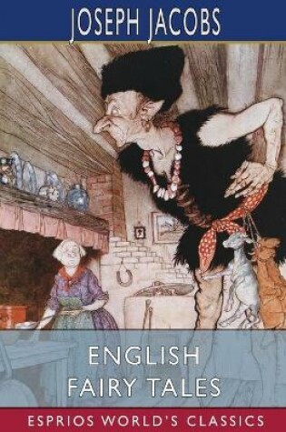 Cover of English Fairy Tales (Esprios Classics)