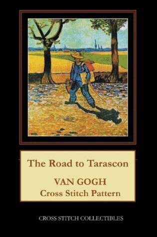 Cover of The Road to Tarascon
