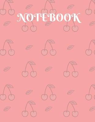 Book cover for Cherry Pink Cover Notebook - Blank Lined Notebook With Premium Quality Pages