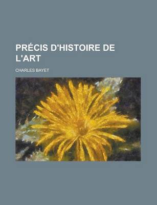 Book cover for Precis D'Histoire de L'Art