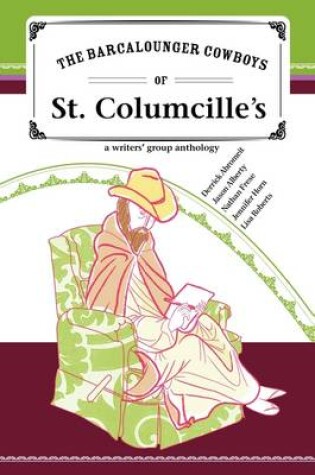 Cover of The Barcalounger Cowboys of St. Columcille's