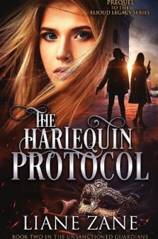 Cover of The Harlequin Protocol