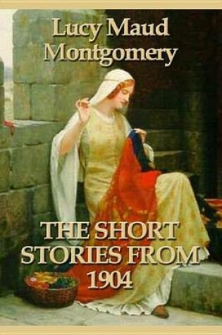 Cover of The Short Stories 1904