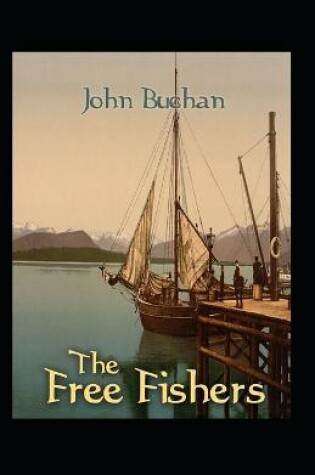 Cover of The Free Fishers(Annotated Illustrated Edition