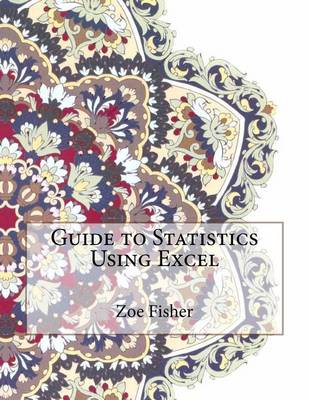 Book cover for Guide to Statistics Using Excel