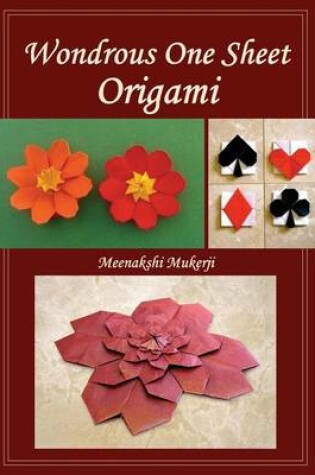 Cover of Wondrous One Sheet Origami