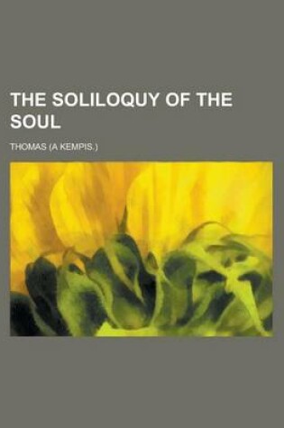 Cover of The Soliloquy of the Soul