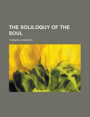 Book cover for The Soliloquy of the Soul