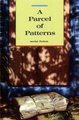 Cover of A Parcel of Patterns