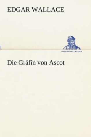 Cover of Die Grafin Von Ascot