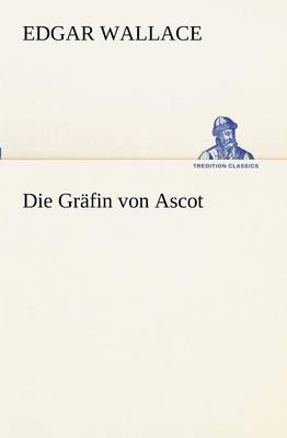 Book cover for Die Grafin Von Ascot