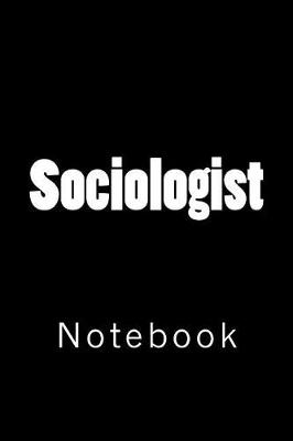 Book cover for Sociologist