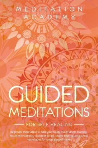 Cover of Guided Meditations for Self Healing