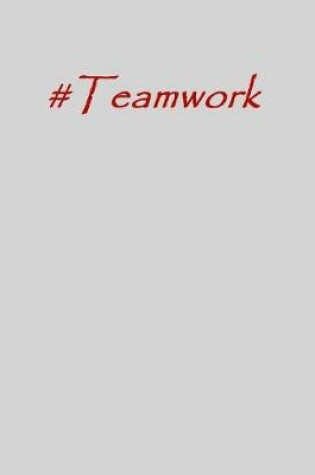 Cover of #teamwork