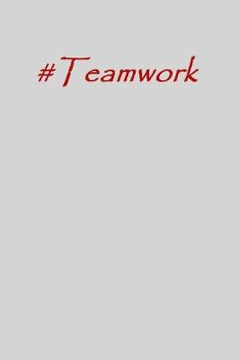 Book cover for #teamwork