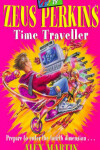 Book cover for Zues Perkins Time Traveller