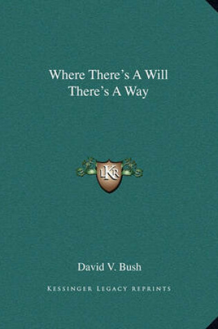 Cover of Where There's a Will There's a Way