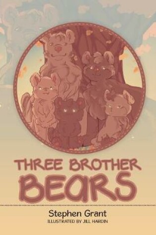 Cover of Three Brother Bears