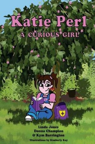 Cover of Katie Perl a Curious Girl